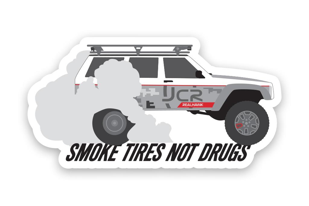 Smoke Tires Not Drugs Sticker