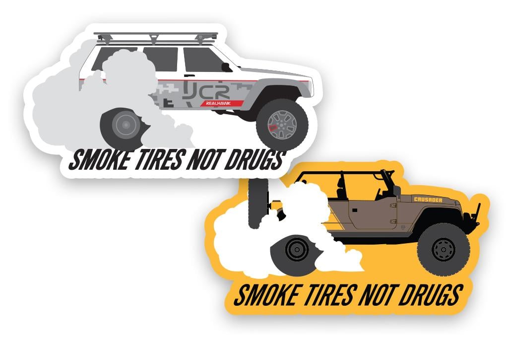 Smoke Tires Not Drugs Sticker