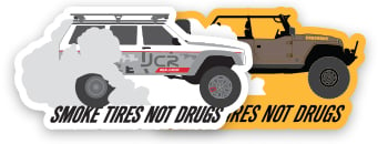 Smoke Tires Not Drugs Sticker